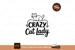 Crazy Cat Lady Sublimation Line Art Product Image 1