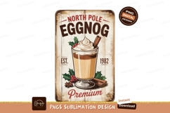 North Pole Eggnog Premium Holiday Sign Design Product Image 1