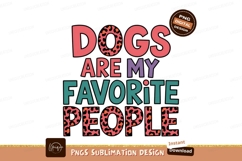 Dogs Are My Favorite People Art Product Image 1