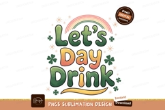 Lets Day Drink St Patricks Design Product Image 1