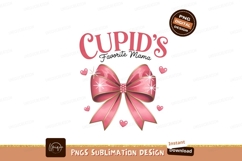 Cupids Favorite Mama Sublimation Png Design Product Image 1