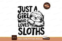 Girl Loves Sloths Black And White Design Product Image 1