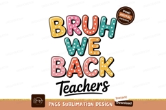 Bruh We Back Colorful Polka Dot Letters image Product Image 1