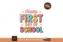 Happy First Day Of School Text Design image Product Image 1