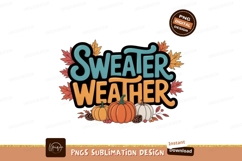 Sweater weather pumpkins leaves autumn fall Product Image 1