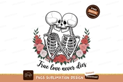 Skeleton Couple True Love Never Dies Image Product Image 1
