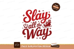 Slay All The Way Christmas Sleigh gifts text Product Image 1