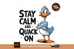 Cartoon Duck With Stay Calm Message Product Image 1