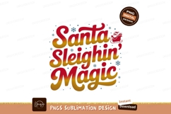 Santa Sleighin Magic christmas holiday Product Image 1