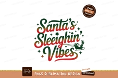 Santas Sleighin Vibes christmas festive Product Image 1