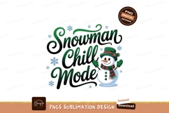 Snowman chill mode festive winter Product Image 1
