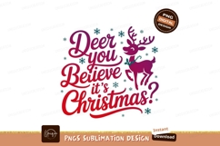 Deer you believe its Christmas holiday festive Product Image 1