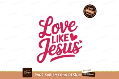 Love Like Jesus Pink Text Design Product Image 1