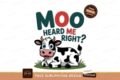 Cow Moo Heard Me Right black Product Image 1