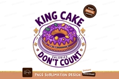 King Cake Calories Dont Count Sublimation Product Image 1