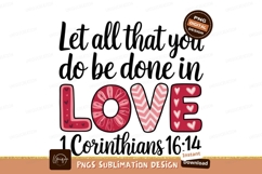Do Everything In Love Sublimation Png Product Image 1