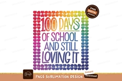 100 Days School Still Loving It Product Image 1