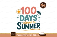 One Hundred Days Closer To Summer Fun Product Image 1