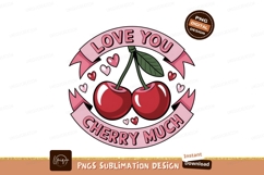 Sweet Cherry Love Message Graphic Design Product Image 1