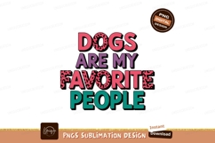 Dogs Are My Favorite People Design Product Image 2
