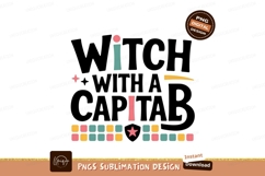 Witch With A Capital B Sublimation Pngv Product Image 1