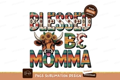 Blessed Be Momma Sublimation Png Design Product Image 1