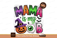 Mama Is My Boo Halloween Design Product Image 1