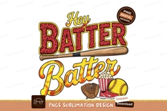 Hey Batter Baseball Themed Sublimation Png Product Image 1