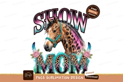 Show Mom Horse Art Sublimation Png Product Image 1
