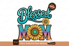 Blessed Mom Graphic Floral Sublimation Png Product Image 1