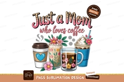 Coffee Loving Mom Sublimation Png Product Image 1
