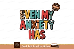 Anxiety Sublimation Design Png Style Product Image 1