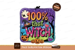 Spooky Halloween 100 Percent That Witch Image Product Image 1
