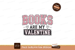 Books Are My Valentine Sublimation Png Product Image 1