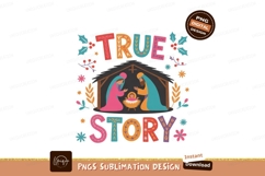 True Story Nativity Scene Sublimation Png Product Image 1