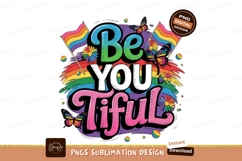 Be You Tiful Sublimation Png Product Image 1