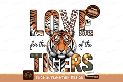 Love For The Tigers Sublimation Product Image 1