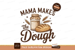Mama Makes The Dough Illustration Product Image 1