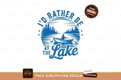 Rather Be At The Lake Design Product Image 1