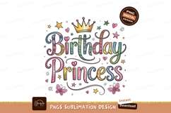 Birthday Princess Sublimation PNG Design Product Image 1