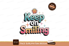 Keep on smiling isolated on transparent background Product Image 1