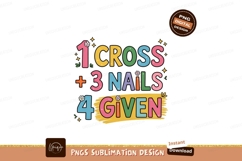 One cross three nails forgiven sublimation png Product Image 1