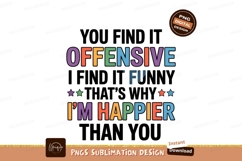 Offensive and funny quote sublimation png Product Image 1