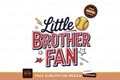 Little brother baseball fan sublimation png Product Image 1