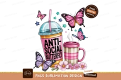 Anti social butterfly drink sublimation png Product Image 1