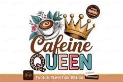 Caffeine queen design isolated on transparent background Product Image 1