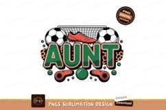 Aunt soccer design isolated on transparent background Product Image 1