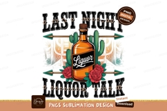 Last night liquor talk isolated on transparent background Product Image 1