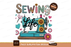Sewing machine with life text sublimation png Product Image 1
