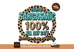 Sarcastic quote with leopard print sublimation png Product Image 1